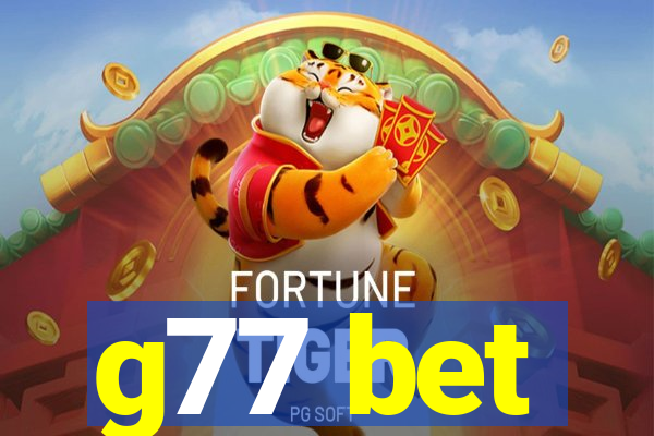 g77 bet